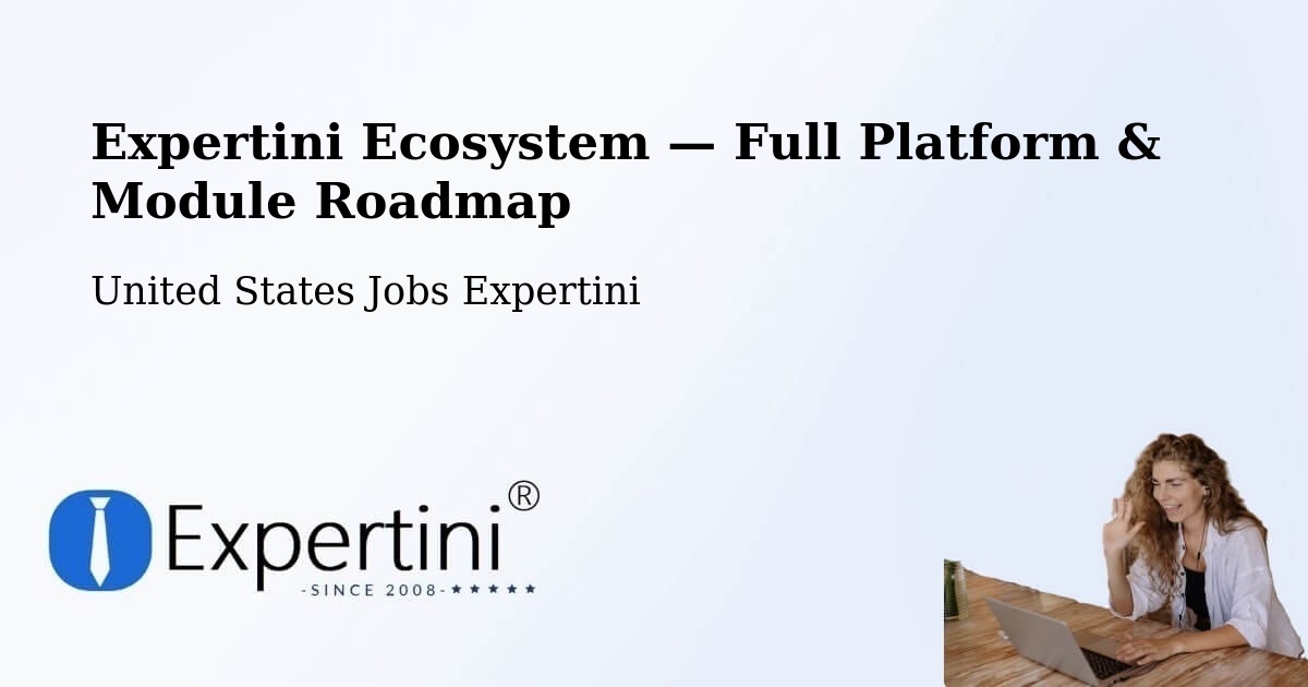 Expertini Ecosystem — Full Platform & Module Roadmap – Lake Forest